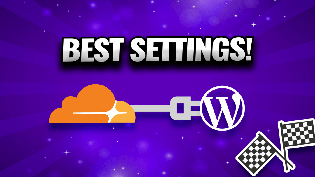 Cloudflare and WordPress logo with wording "Best Settings"