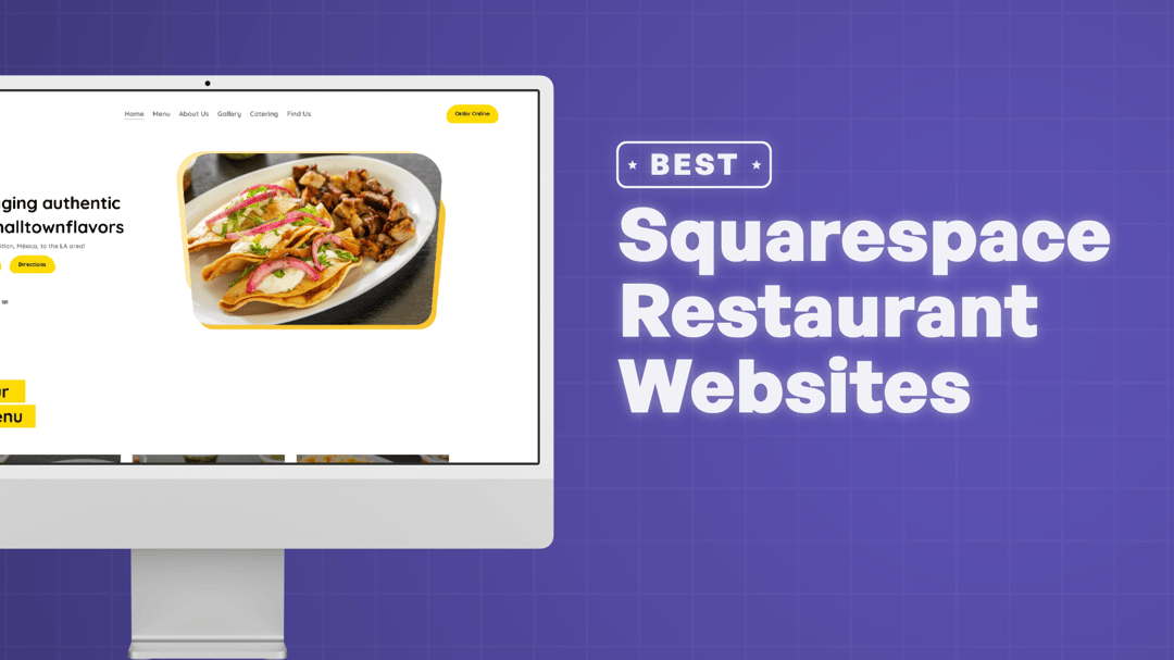 "Best Restaurant Websites on Squarespace" with screenshots of the Restaurant websites on Squarespace