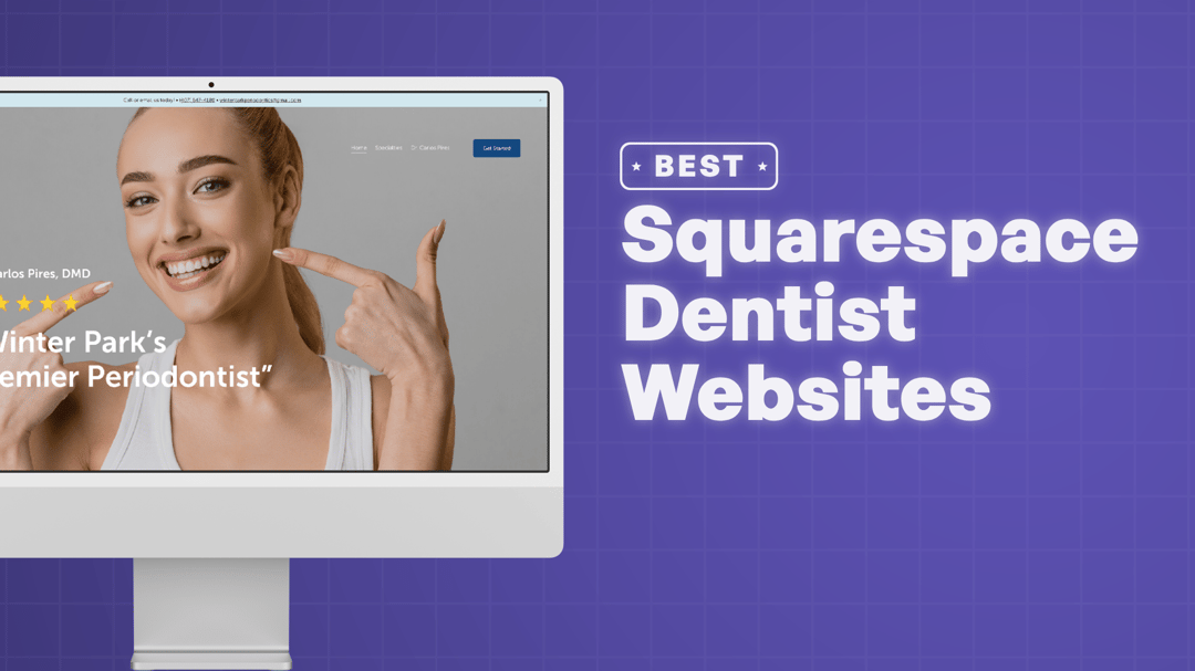 "Best Dentist Websites on Squarespace" with screenshots of the dental websites on Squarespace