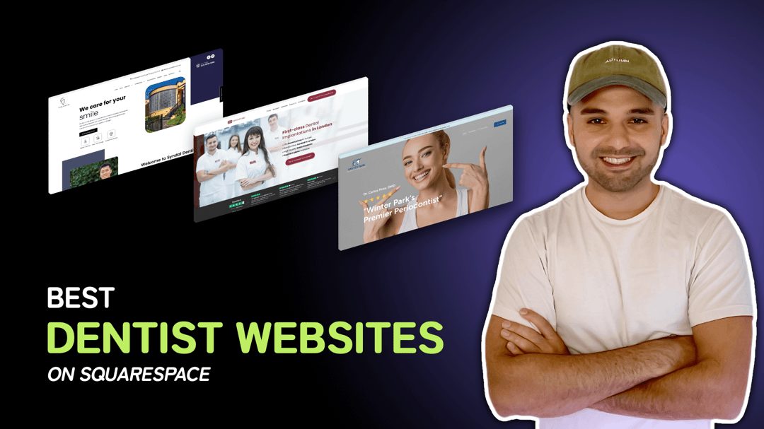 "Best Dentist Websites on Squarespace" with screenshots of the dental websites on Squarespace