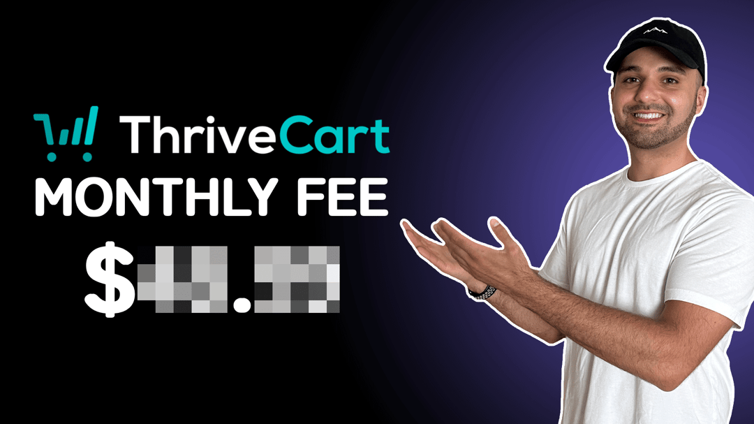 "ThirveCart Monthly Fee" with the ThriveCart Monthly fee blurred out