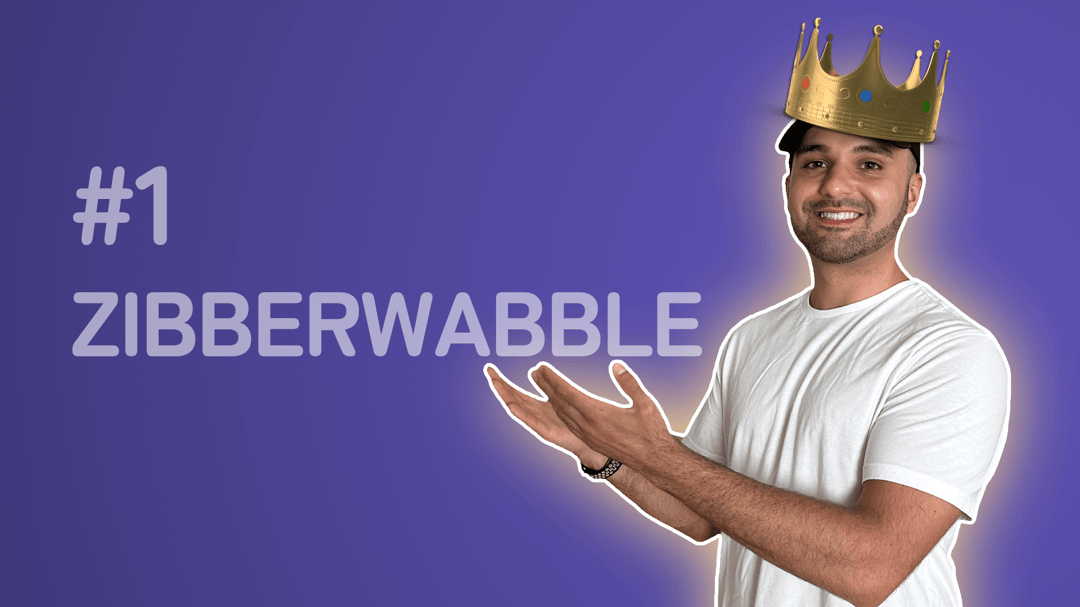 "#1 Zibberwabble" with a picture of me with a crown