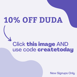 "10% off duda, click this image and use code createtoday"