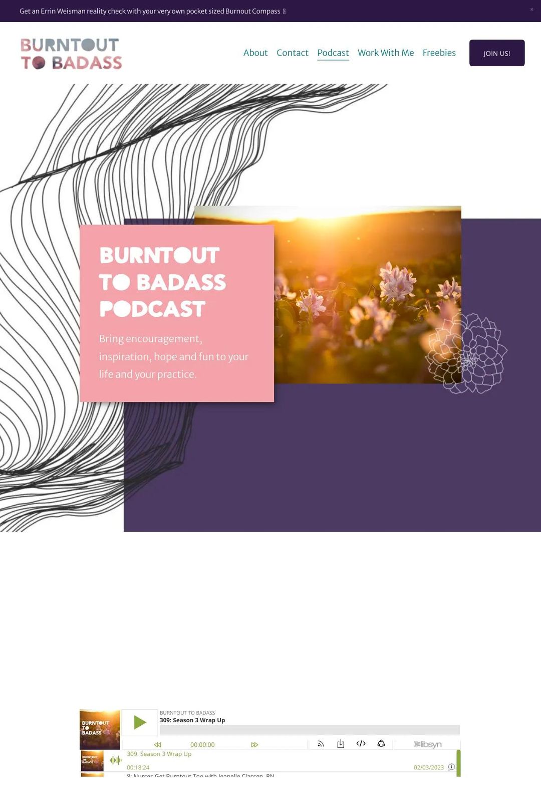 Screenshot 1 of Burntout to Badass (Example Squarespace Podcast Website)