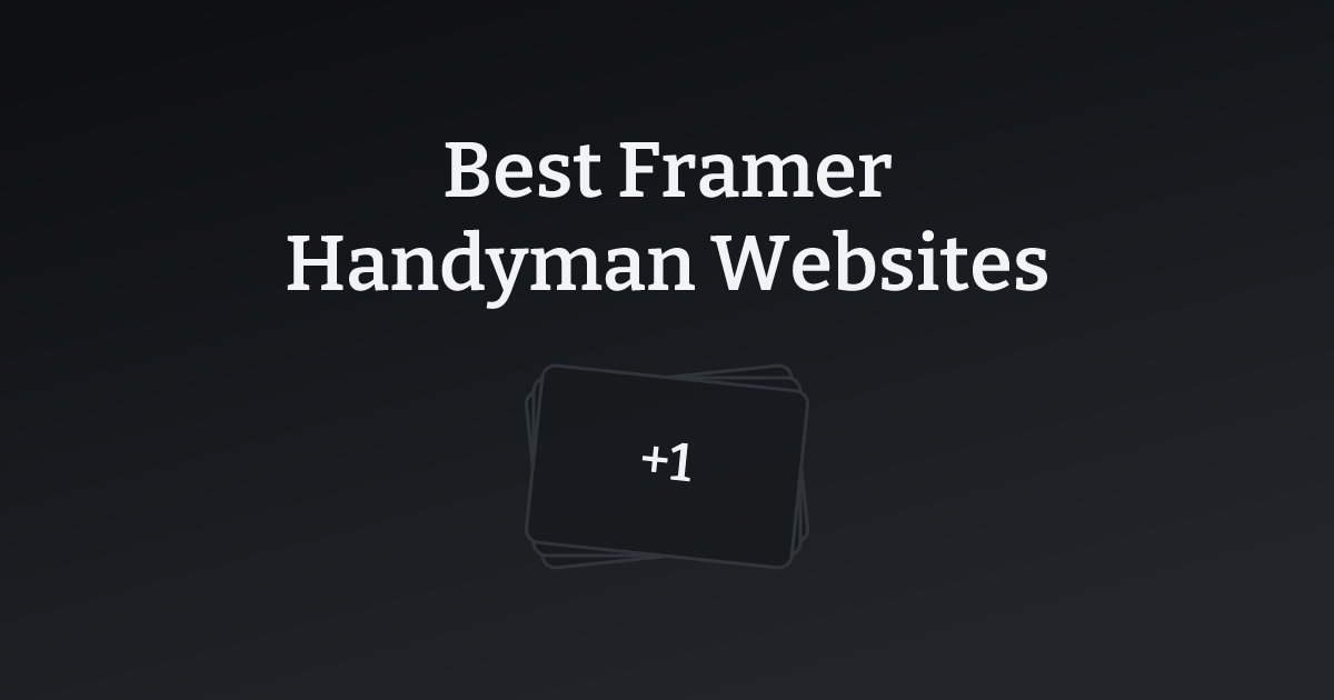 Best Framer Handyman Websites with count