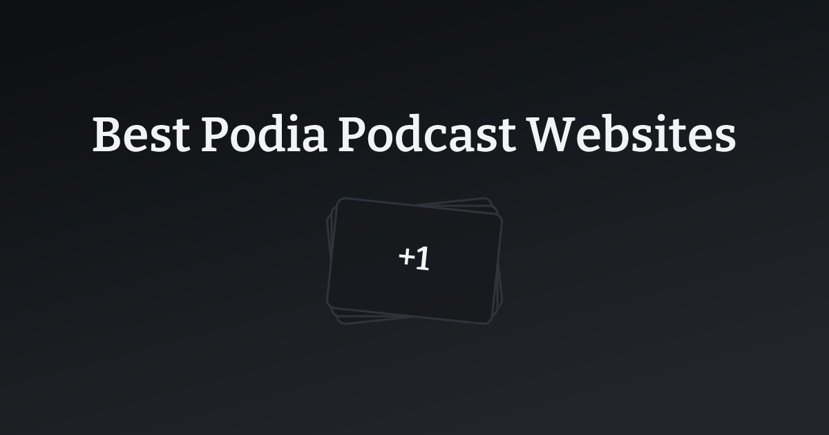 Best Podia Podcast Websites with count