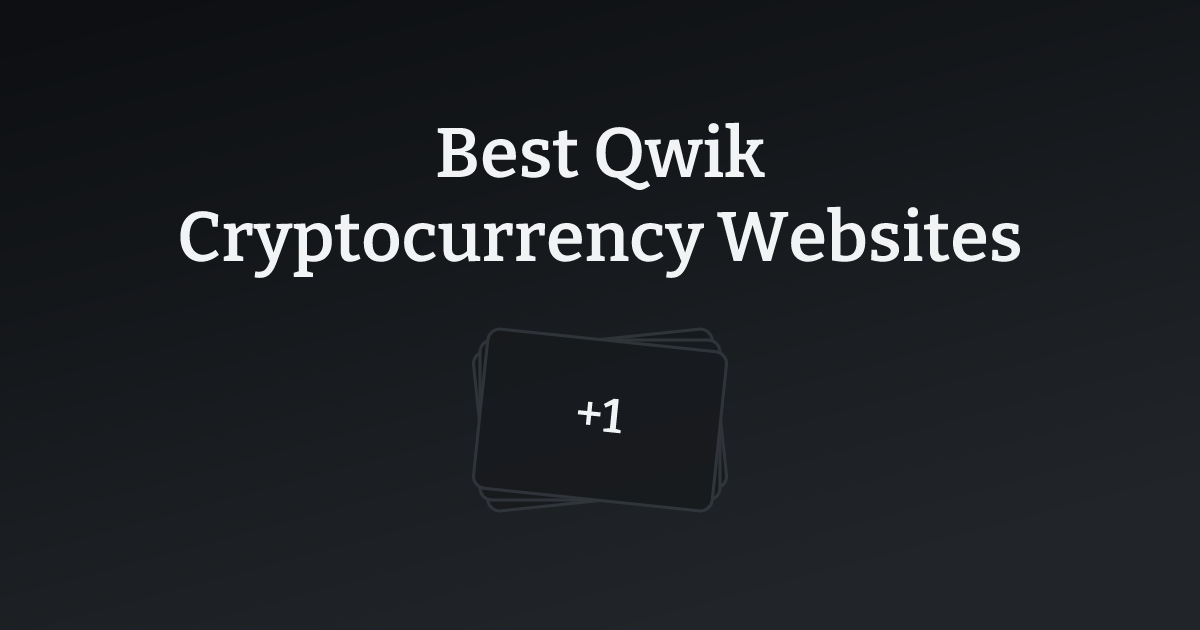 Best Qwik Cryptocurrency Websites with count