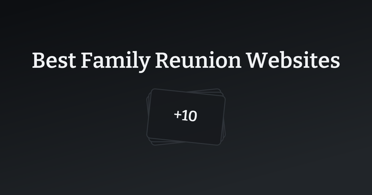 Best Family Reunion Websites with count