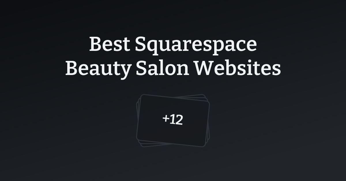 Best Squarespace Beauty Salon Websites with count