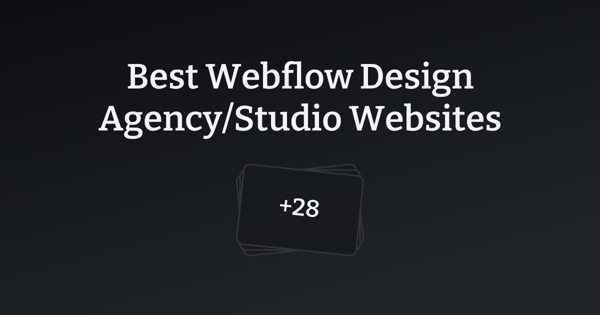 Best Webflow Design Agency/Studio Websites with count