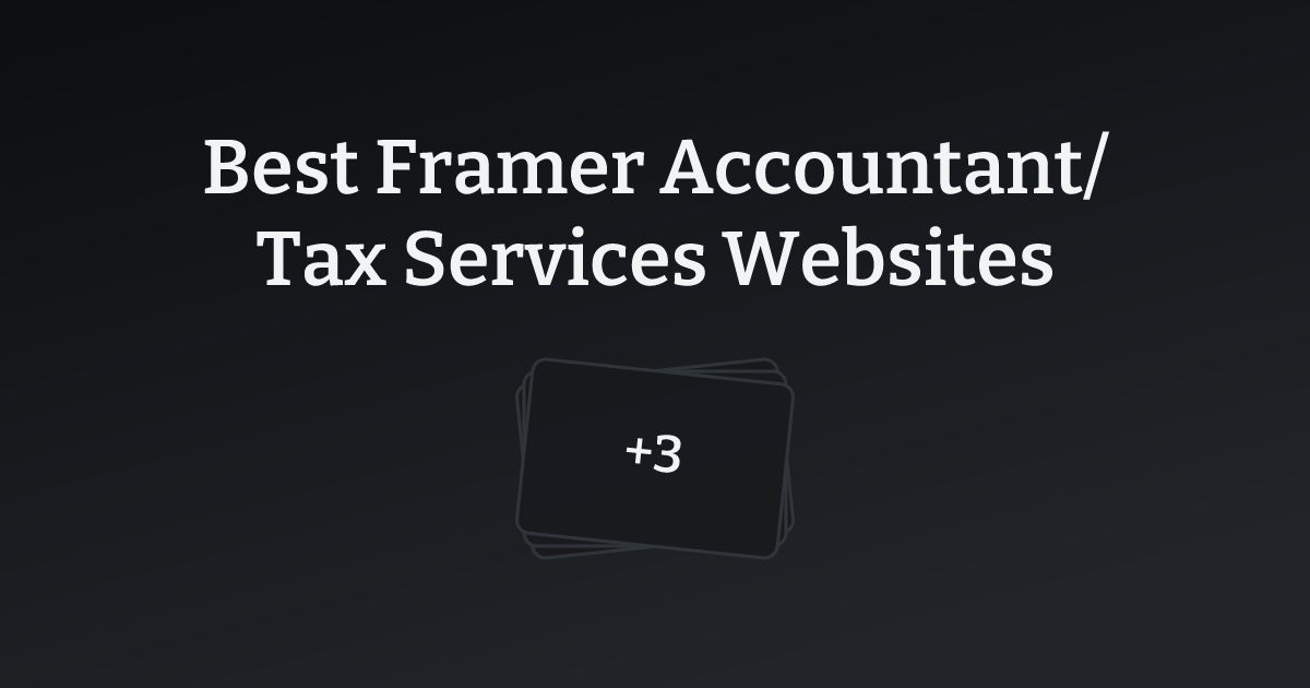 Best Framer Accountant/Tax Services Websites with count
