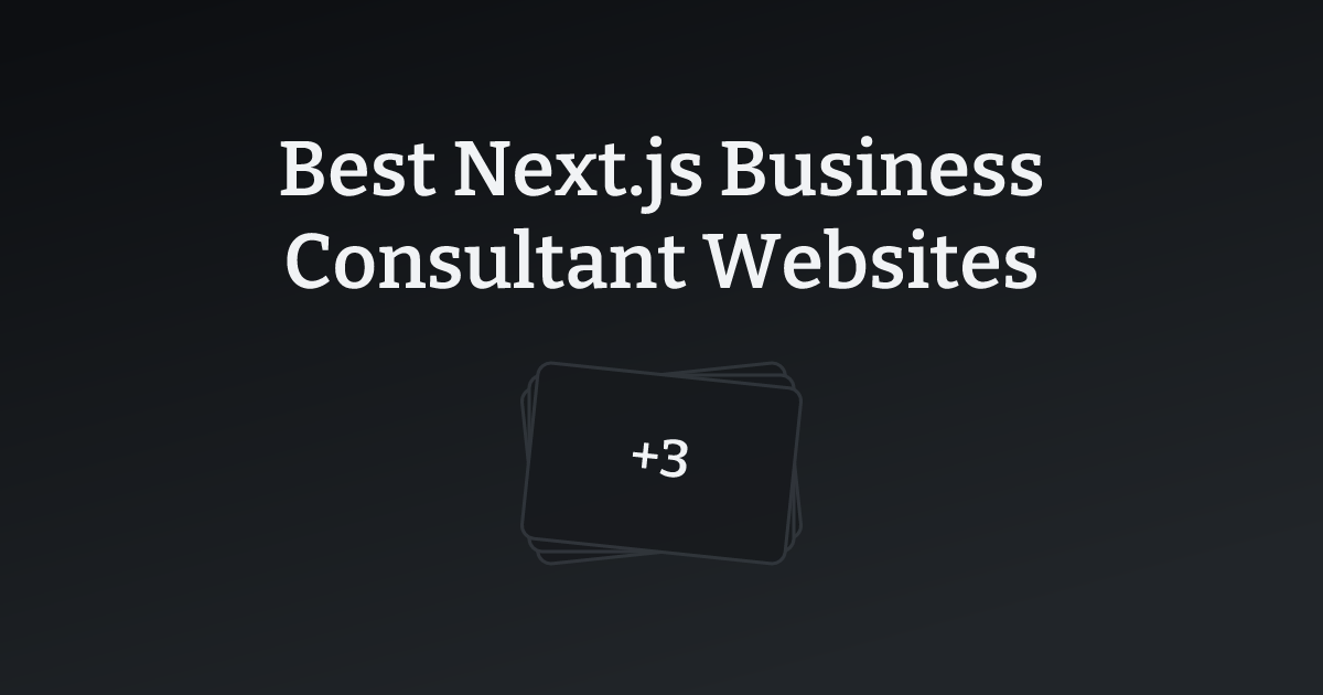 Best Next.js Business Consultant Websites with count