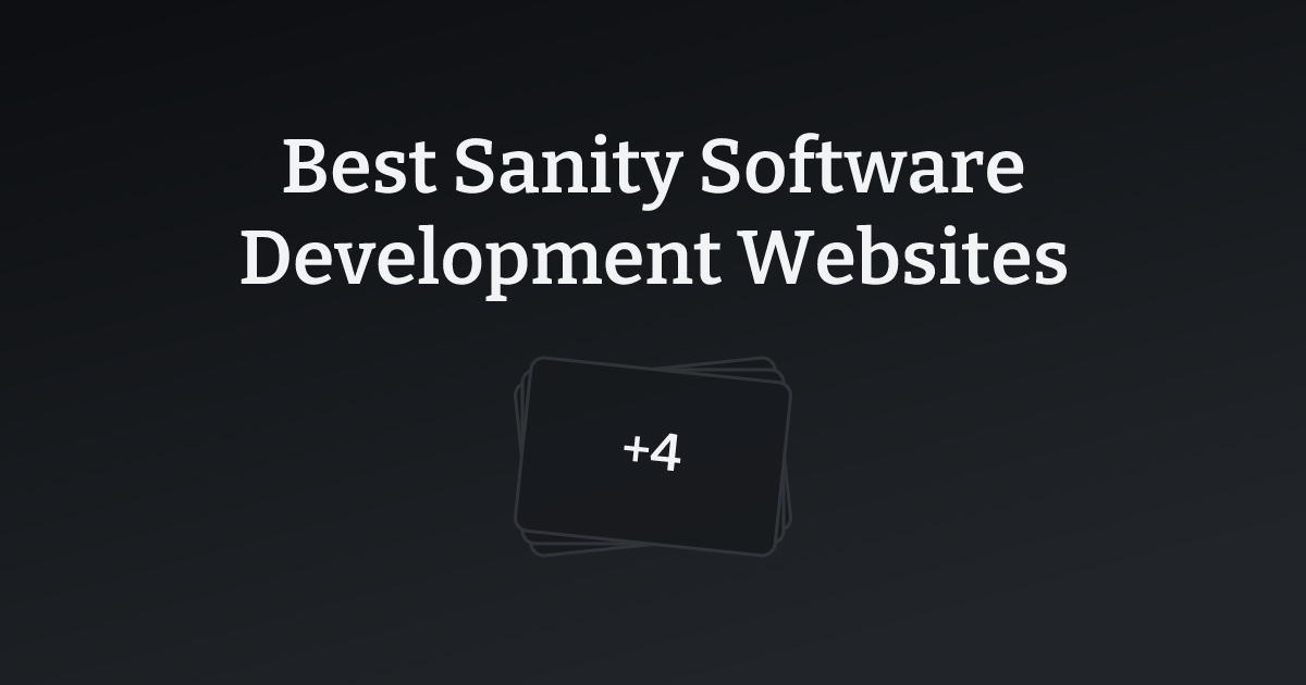 Best Sanity Software Development Websites with count
