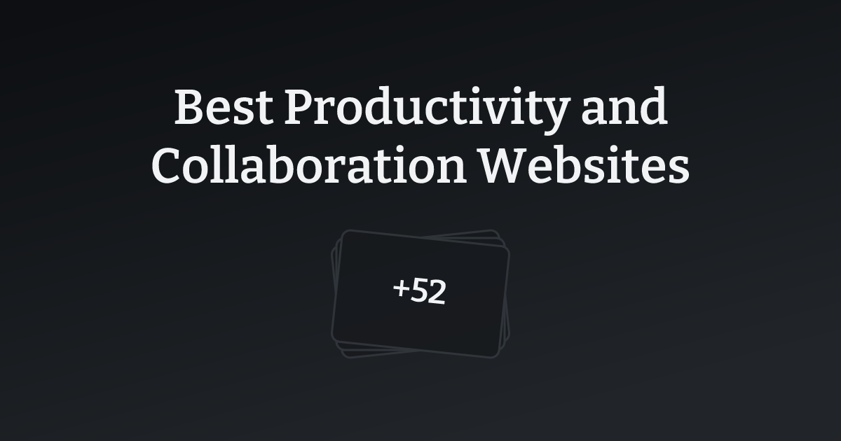 Best Productivity and Collaboration Websites with count