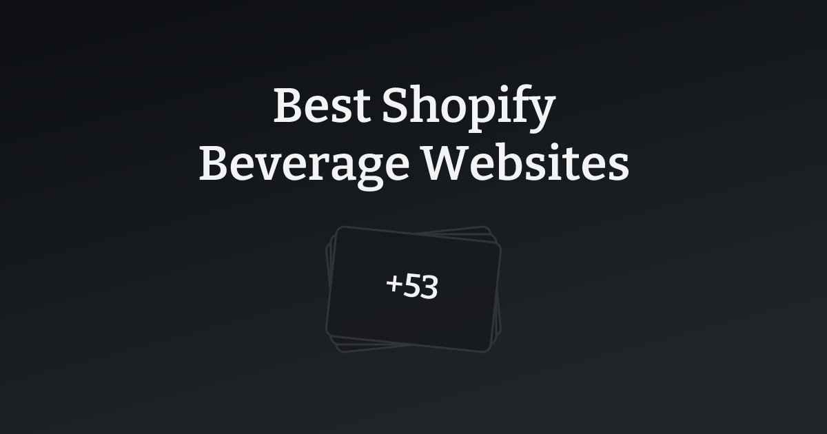 Best Shopify Beverage Websites with count