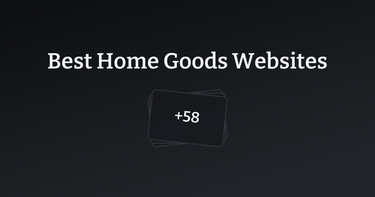 Best Home Goods Websites with count