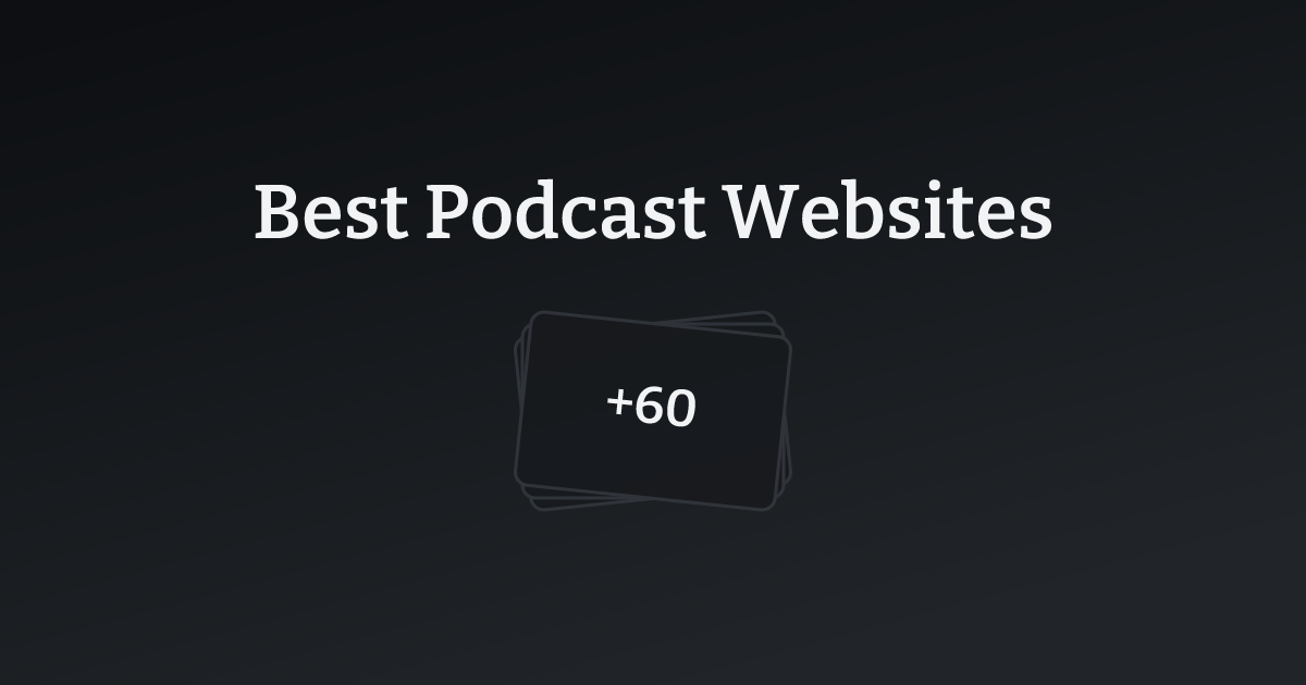 Best Podcast Websites with count