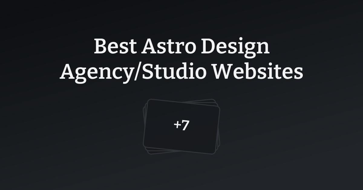 Best Astro Design Agency/Studio Websites with count