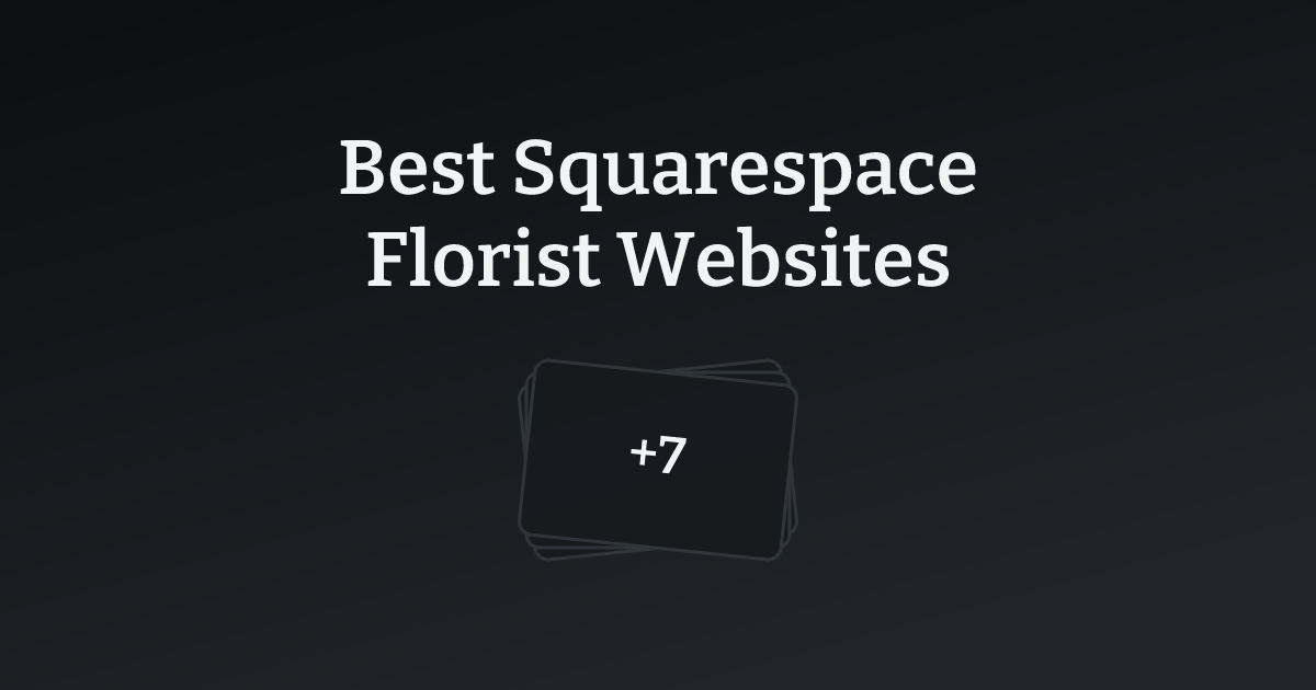 Best Squarespace Florist Websites with count